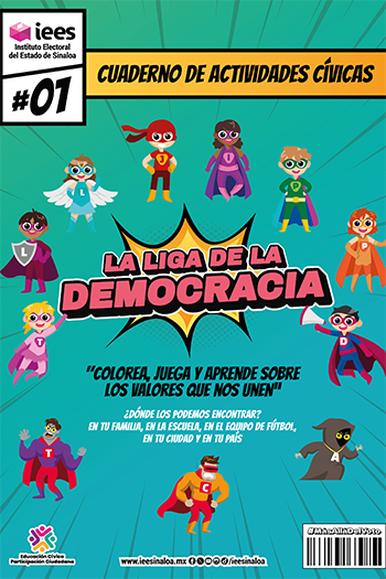 Cuaderno de Actividades Cívicas LA LIGA DE LA DEMOCRACIA